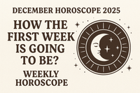 December Horoscope 2025 : How the first week is going to be ? Weekly Horoscope